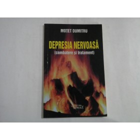 DEPRESIA NERVOASA - MOTET DUMITRU